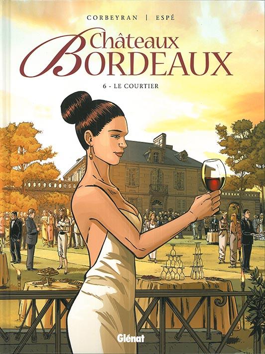 Châteaux Bordeaux - T6 - Le courtier