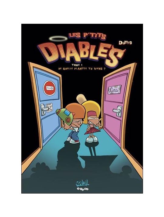 Les p tits diables tome de quelle planète tu viens cadeau une diabolique planche de