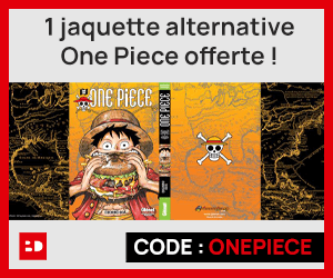 <p>Une jaquette One Piece est offerte pour l'achat d'1 manga de la série.<br>Code promo : <strong>ONEPIECE</strong></p>
