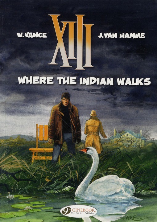 Xiii tome 2 - where the indian walks - en anglais