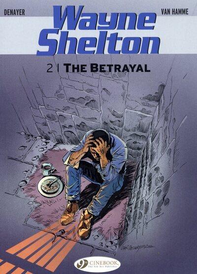 Wayne Shelton tome 2 - the betrayal (anglais)