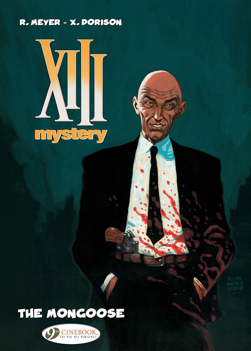XIII Mystery Tome 1 - The Mongoose (en anglais)