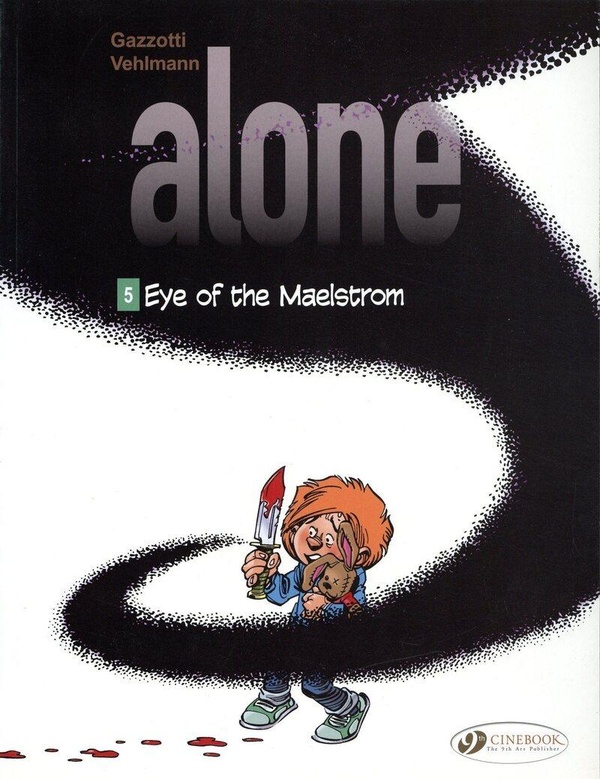 Alone tome 5