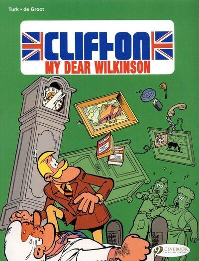 clifton tome 1 - en anglais - my dear wilkinson