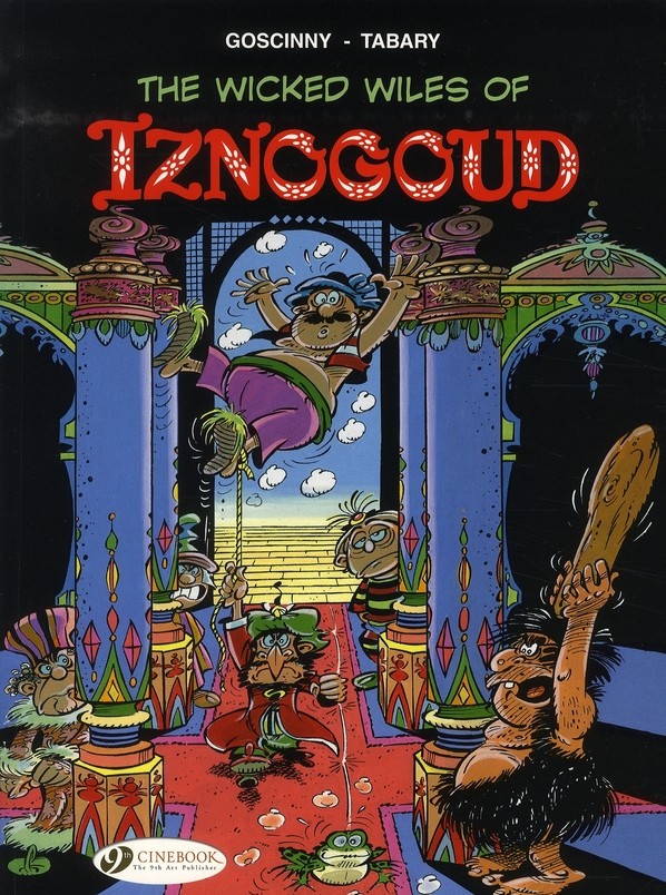 Iznogoud tome 1 - the wicked wiles of iznogoud