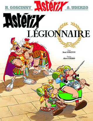 Astérix tome 10 - astérix légionnaire