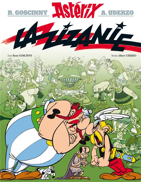 Astérix tome 15 - la zizanie