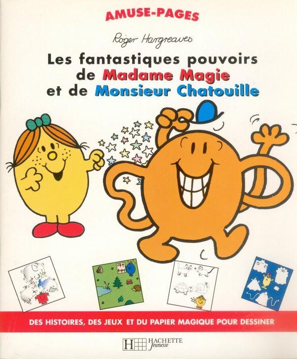 Les+Fantastiques+Pouvoirs+De+Madame+Magie+Et+De+Monsieur+Chatouille