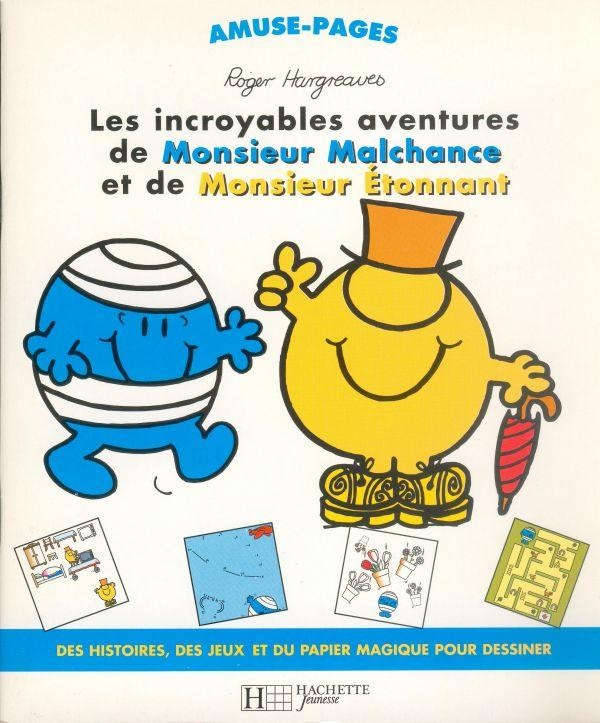 Les+Incroyables+Aventures+De+Monsieur+Malchance+Et+De+Monsieur+Etonnant