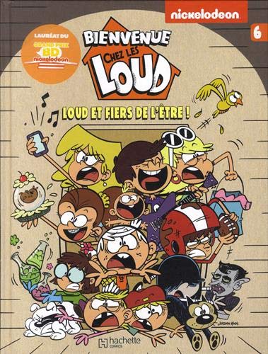Bienvenue chez les Loud tome 6