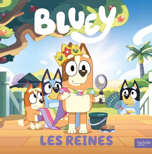 Bluey+:+Les+Reines