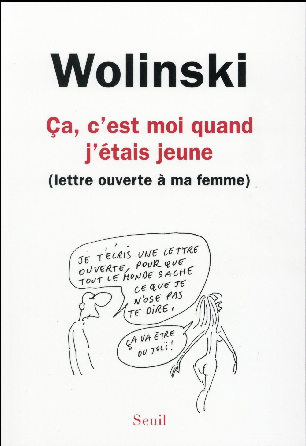 Ca, c'est moi quand j'étais jeune