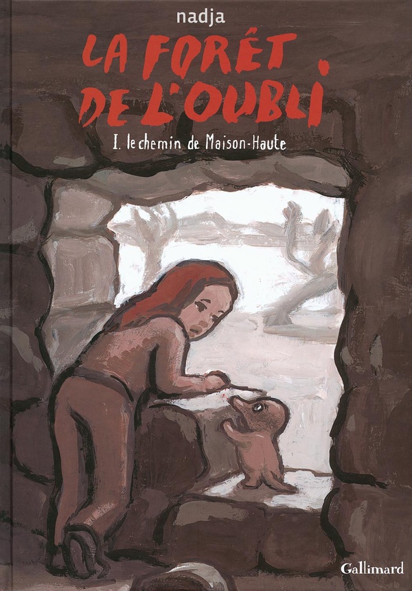 La forêt de l'oubli tome 1 - le chemin de maison-haute