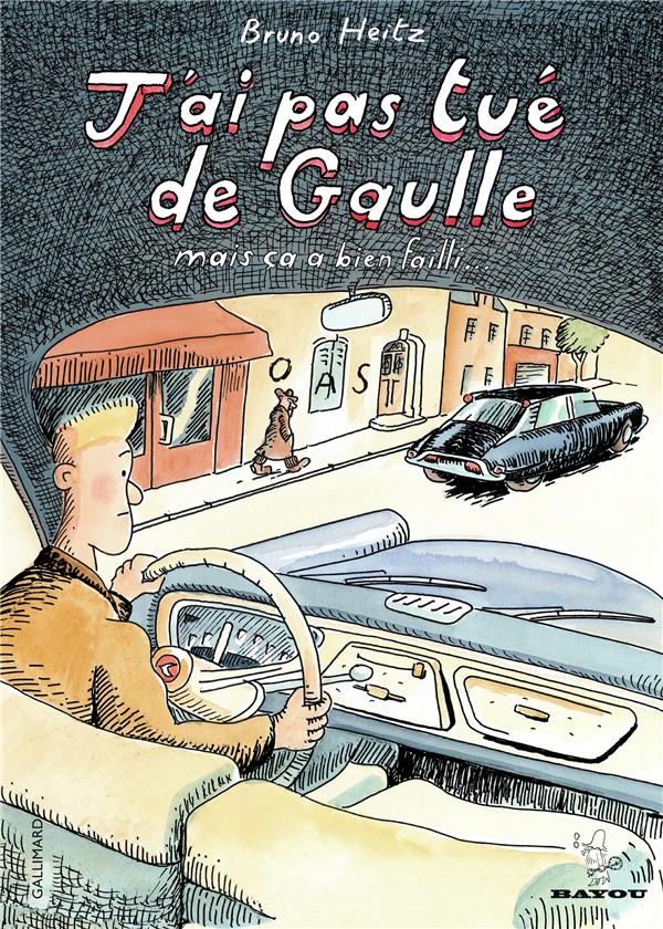 J'ai pas tué de gaulle