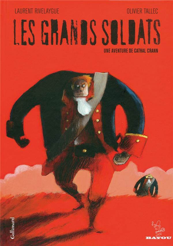 les grands soldats ; une aventure de Cathal Crann