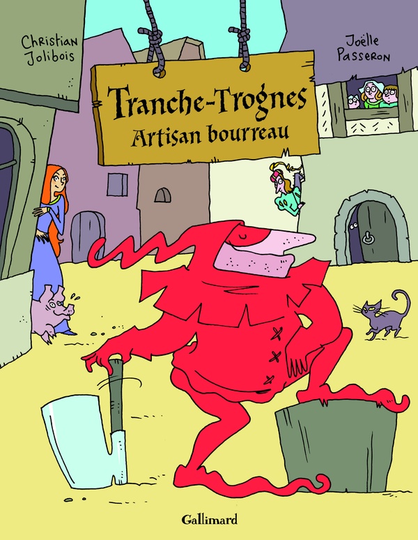Tranche-Trognes tome 1 - artisan bourreau