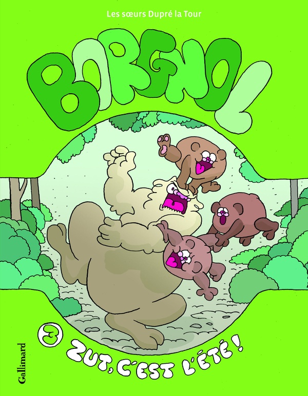 Borgnol tome 3 - zut, c'est l'été !
