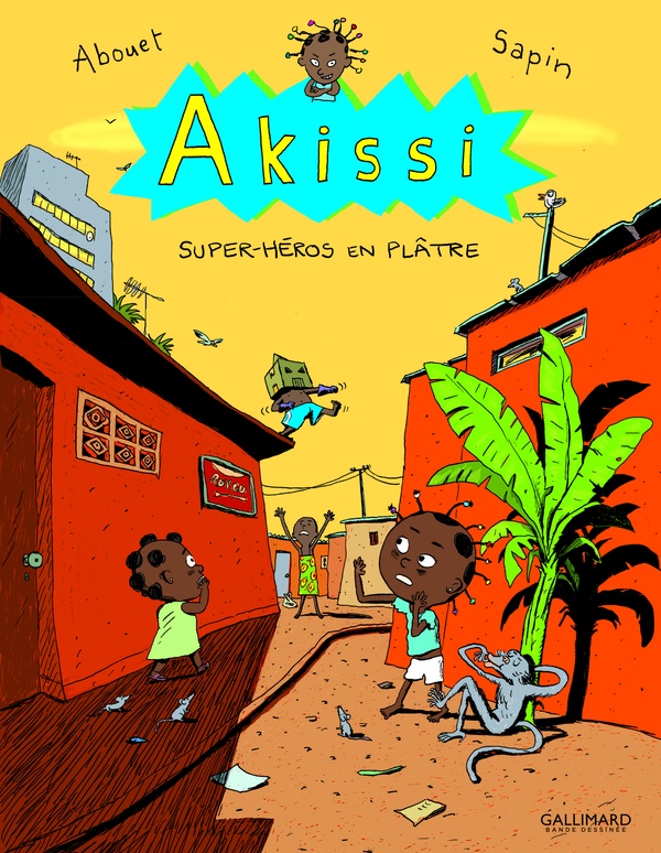 Akissi tome 2 - super-héros en plâtre - Bayou Gallisol
