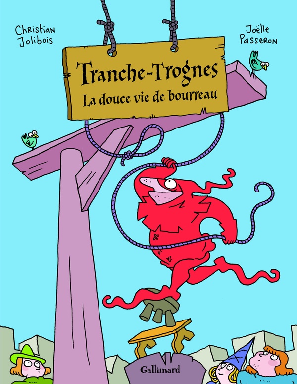 Tranche-trognes tome 2