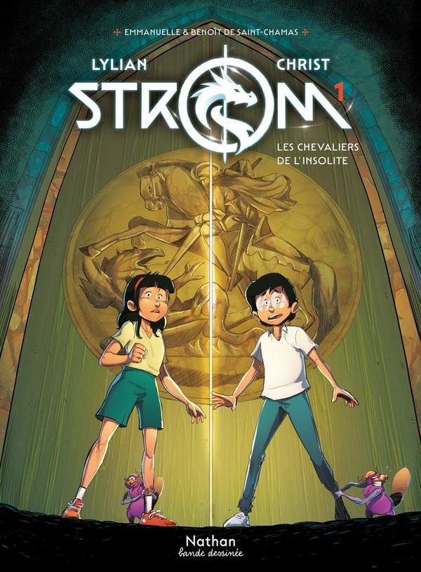 Strom Tome 1 - Les Chevaliers De L'insolite