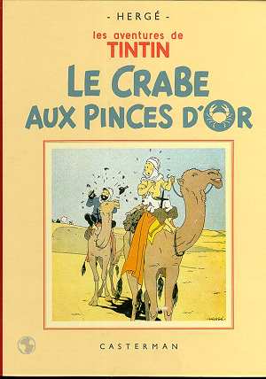 Tintin tome 9 - le crabe aux pinces d'or (fac-similé N&B 1941) - CASTERMAN