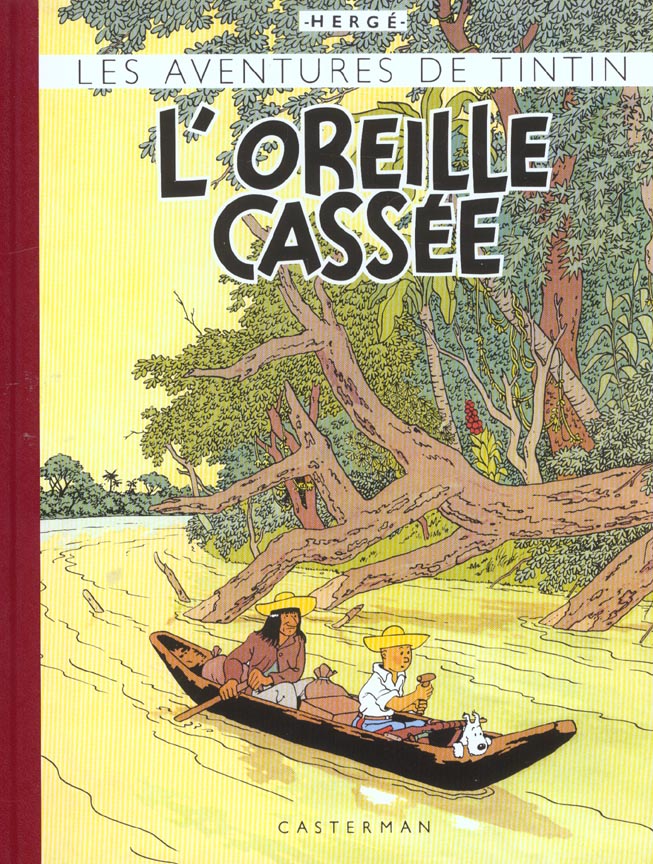 Tintin tome 6 - l'oreille cassée (fac-similé couleurs 1943) - CASTERMAN