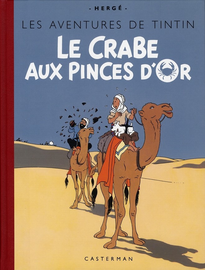 Tintin tome 9 - le crabe aux pinces d'or (fac-similé couleurs 1943) - CASTERMAN