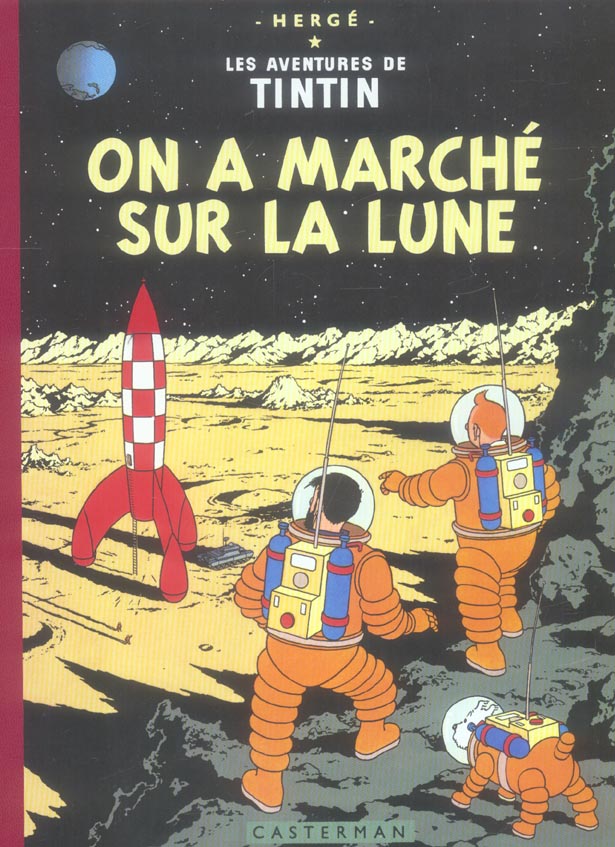 Tintin tome 17 - on a marché sur la lune (fac-similé couleurs 1954) - CASTERMAN