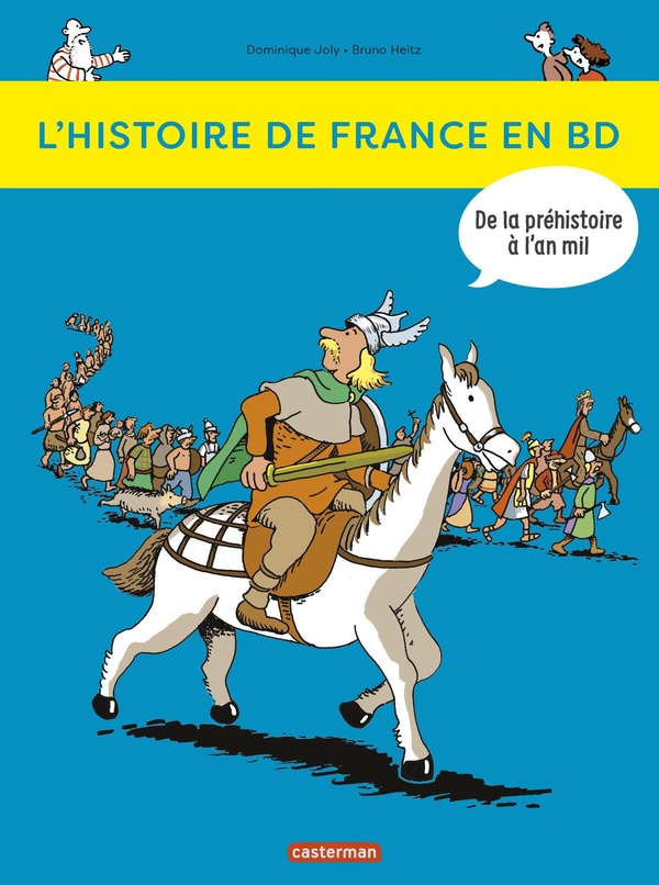 L'histoire de France en BD tome 1 - de la préhistoire à l'an mil