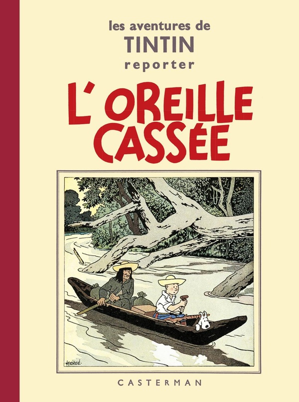 Tintin tome 6 - l'oreille cassée (fac-similé N&B 1935-37 - Petit format) - CASTERMAN