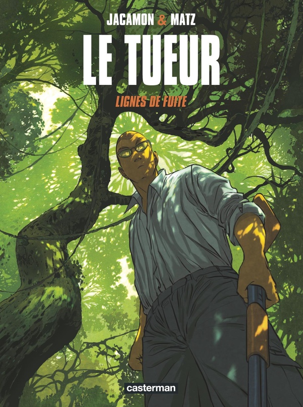 Le tueur tome 13 - lignes de fuite