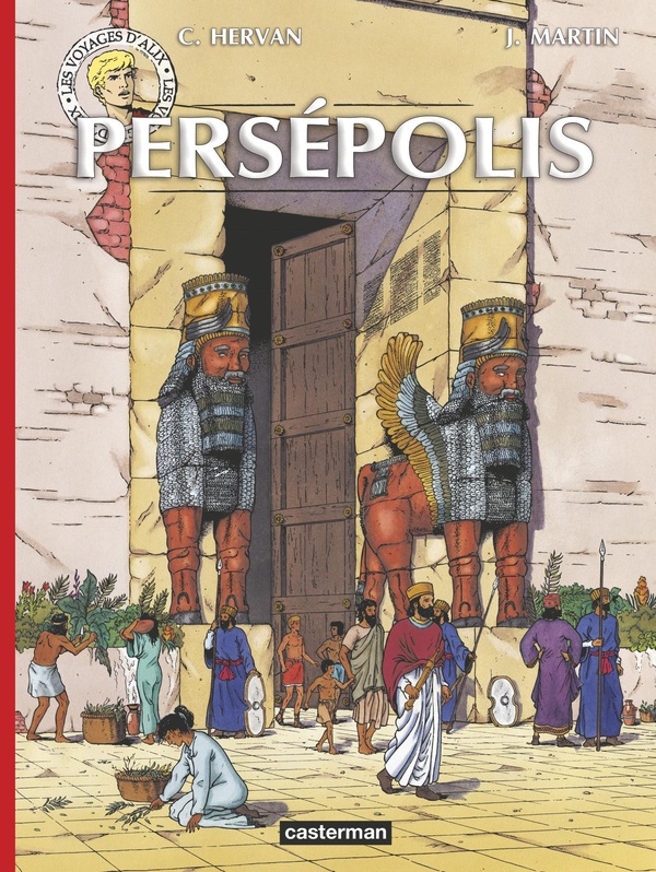 Les voyages d'Alix - Persepolis (édition 2014)