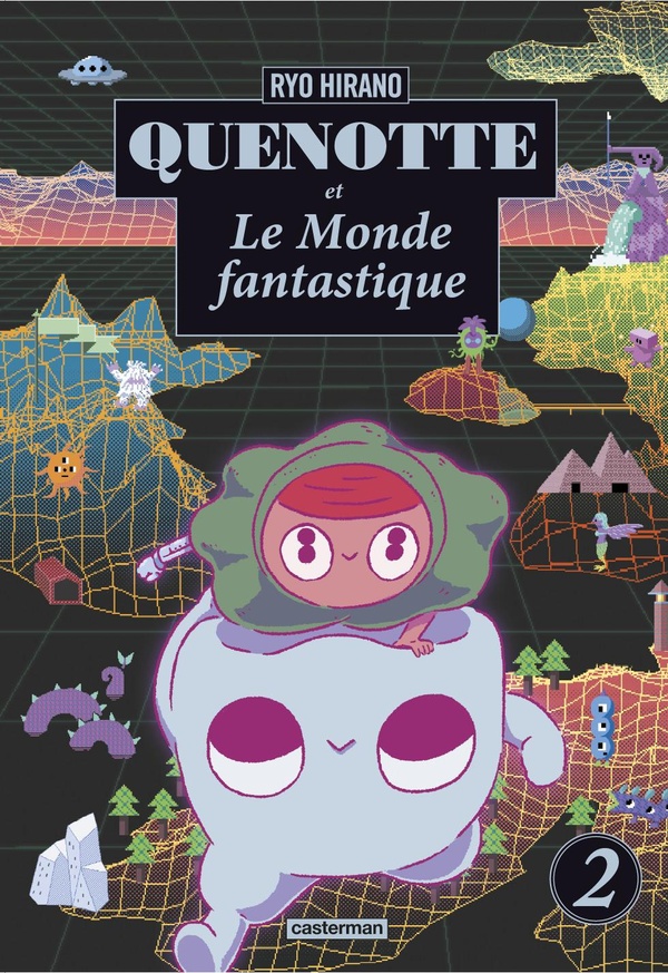 Quenotte et le monde fantastique tome 2