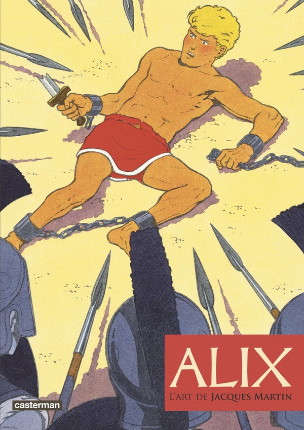 Alix, l’art de Jacques Martin