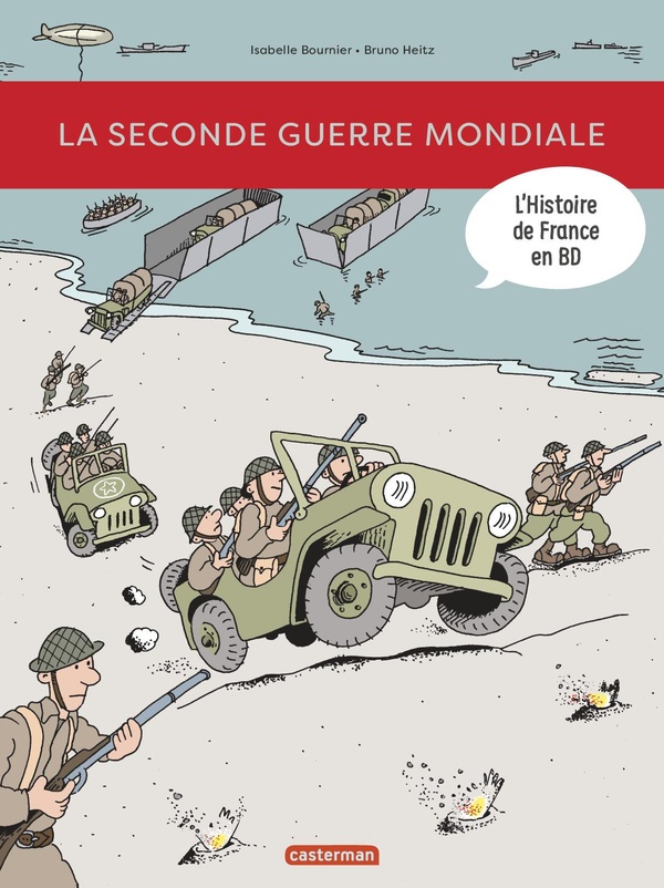 L'Histoire de la France en BD - La seconde guerre mondiale