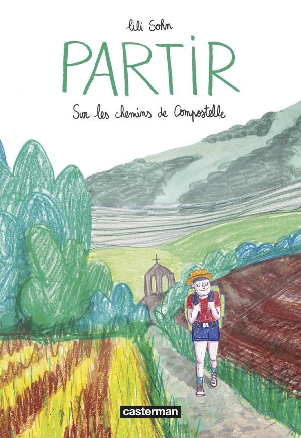 Partir - Sur les chemins de compostelle
