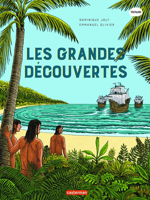 Couverture : L’Histoire du monde en BD – Les grandes découvertes