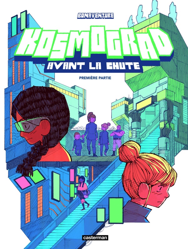 Kosmograd - Avant la chute tome 1