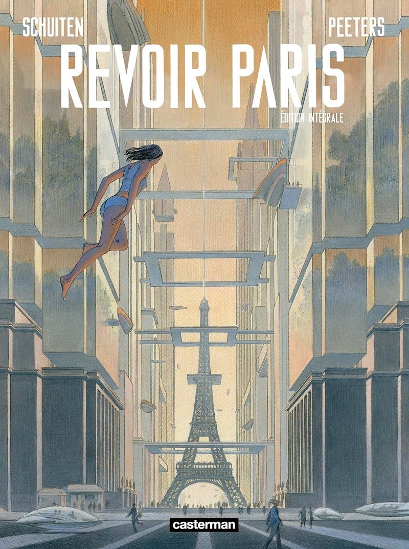 Revoir Paris - intégrale