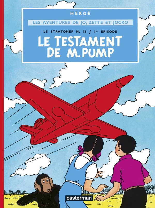 Jo, zette et jocko tome 1 - le stratonef h.22 tome 1 - le testament de m pump