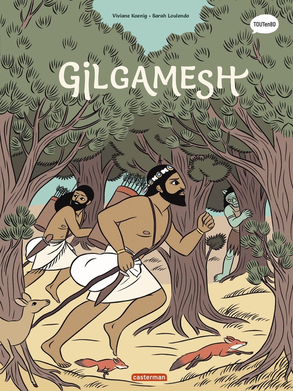 La mythologie en BD - Gilgamesh