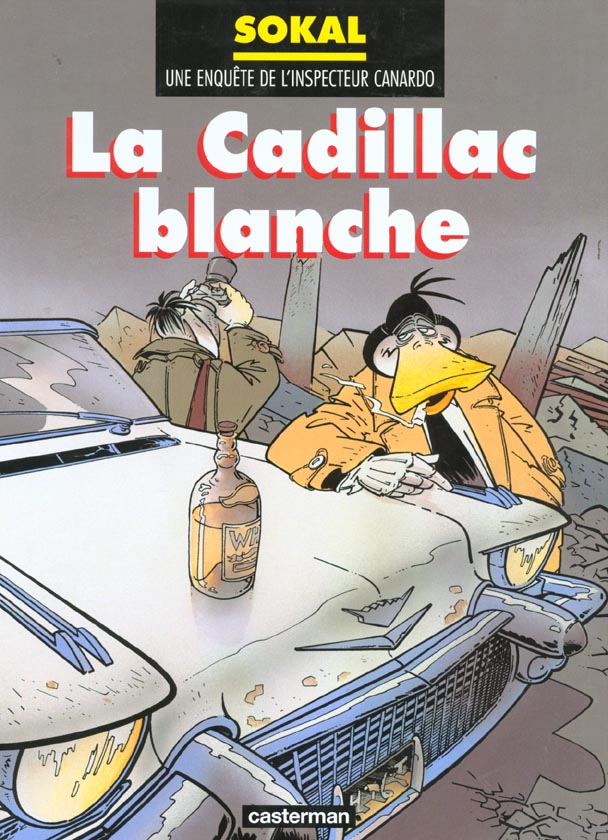 Canardo tome 6 - la cadillac blanche