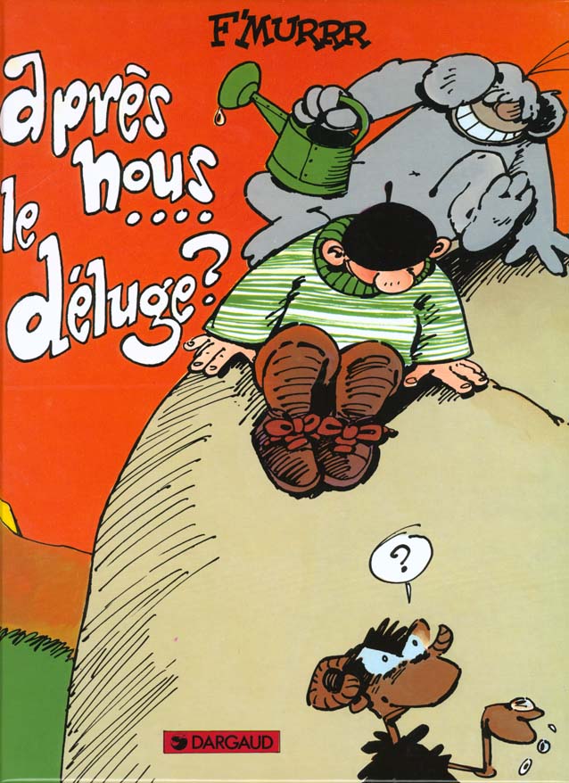 Le génie des alpages tome 9 - après nous le deluge