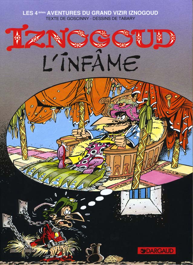 Iznogoud tome 4 - iznogoud l'infame
