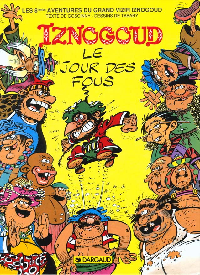Iznogoud tome 8 - le jour des fous