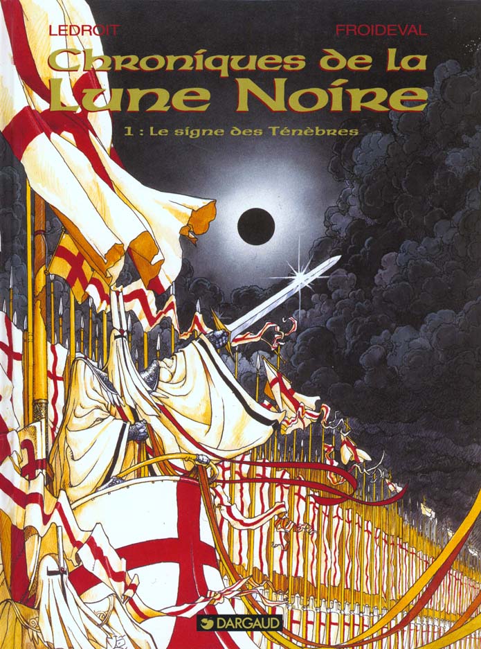 Chroniques de la lune noire tome 1 - le signe des ténèbres