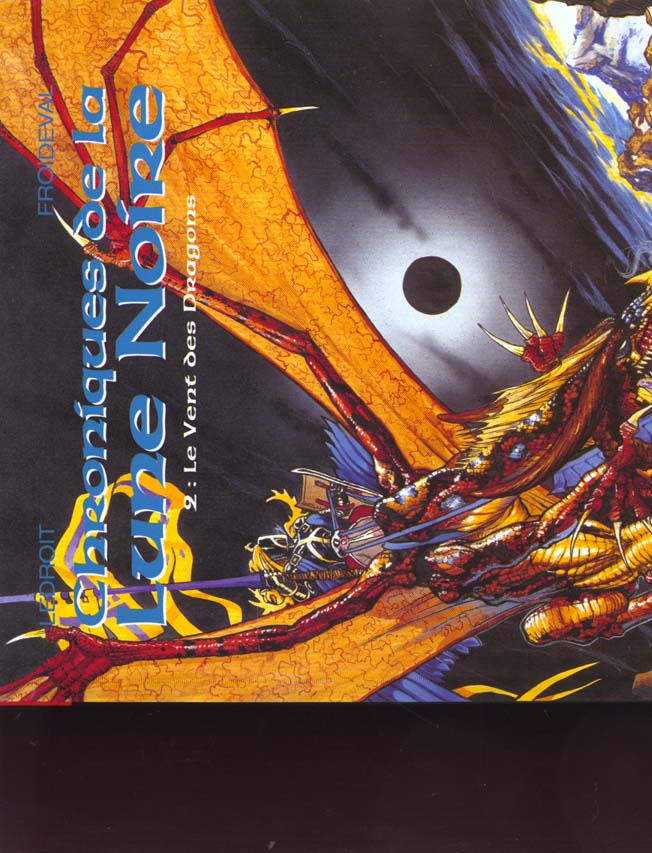 Chroniques de la lune noire tome 2 - le vent des dragons
