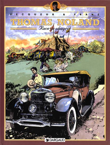 Thomas noland tome 2 - race de chagrin