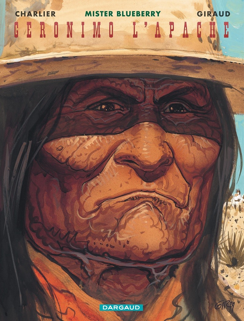 Blueberry tome 26 - Geronimo l'apache