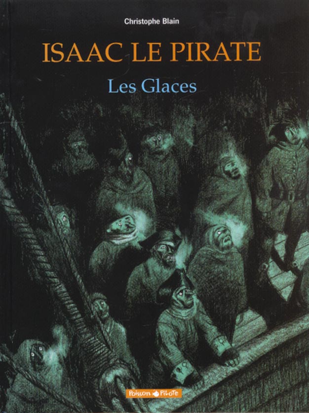 Isaac le pirate tome 2 - les glaces - DARGAUD